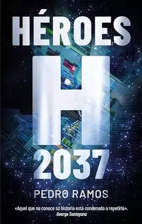 Couverture du produit · HÉROES 2037 (PERISCOPIO)