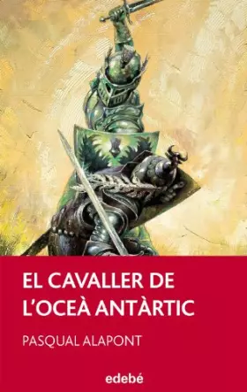 Couverture du produit · EL CAVALLER DE L'OCEÀ ANTÀRTIC