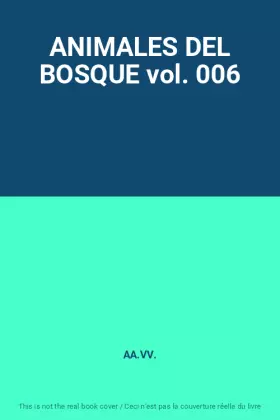 Couverture du produit · ANIMALES DEL BOSQUE vol. 006