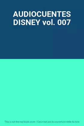 Couverture du produit · AUDIOCUENTES DISNEY vol. 007