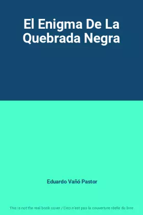 Couverture du produit · El Enigma De La Quebrada Negra