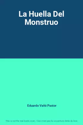 Couverture du produit · La Huella Del Monstruo