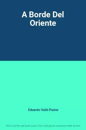 Couverture du produit · A Borde Del Oriente