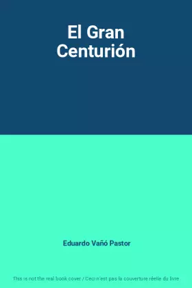 Couverture du produit · El Gran Centurión