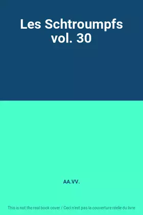 Couverture du produit · Les Schtroumpfs vol. 30