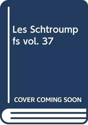 Couverture du produit · Les Schtroumpfs vol. 37