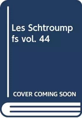 Couverture du produit · Les Schtroumpfs vol. 44
