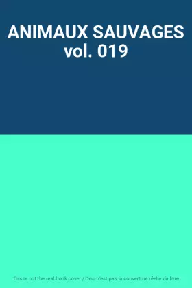 Couverture du produit · ANIMAUX SAUVAGES vol. 019