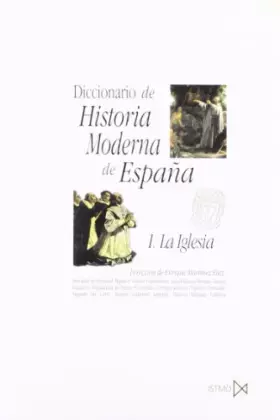 Couverture du produit · Diccionario de Historia Moderna de Espa?a