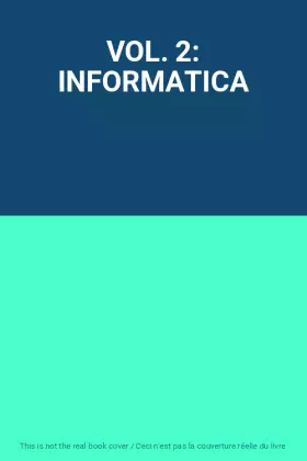 Couverture du produit · VOL. 2: INFORMATICA