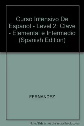 Couverture du produit · CURSO INTENSIVO DE ESPANOL. Ejercicios practicos