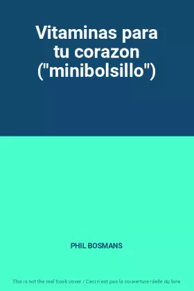 Couverture du produit · Vitaminas para tu corazon ("minibolsillo")