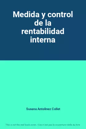 Couverture du produit · Medida y control de la rentabilidad interna