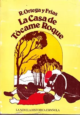 Couverture du produit · CASA DE TOCAME ROQUE