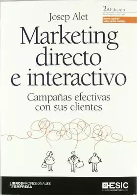Couverture du produit · Marketing directo e interactivo: Campañas efectivas con sus clientes (Libros profesionales)