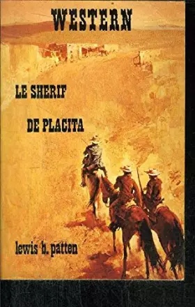 Couverture du produit · Le Shérif de Placita