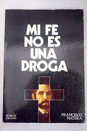 Couverture du produit · Mi fé no es una droga