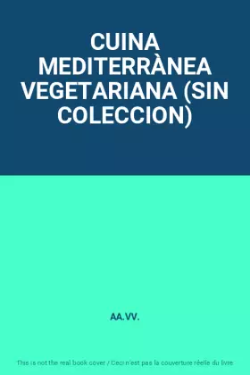 Couverture du produit · CUINA MEDITERRÀNEA VEGETARIANA (SIN COLECCION)