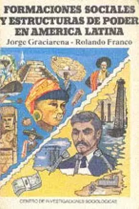 Couverture du produit · Formaciones sociales y estructuras de poder en América Latina