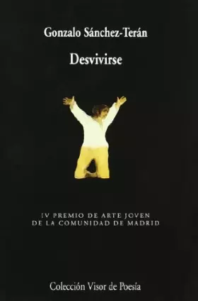 Couverture du produit · Desvivirse
