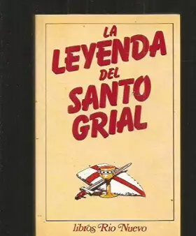 Couverture du produit · La leyenda del Santo Grial