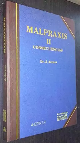 Couverture du produit · Malpraxis II: consecuencias