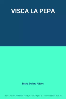 Couverture du produit · VISCA LA PEPA
