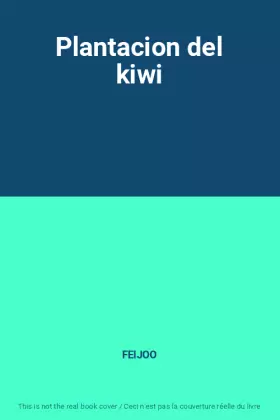 Couverture du produit · Plantacion del kiwi