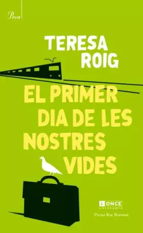 Couverture du produit · El primer dia de les nostres vides