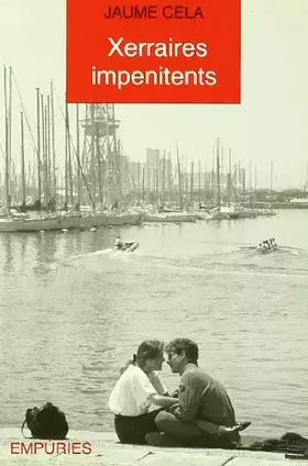 Couverture du produit · Xerraires impenitents (LLIBRES SINGULARS)
