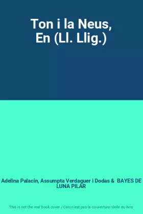Couverture du produit · Ton i la Neus, En (Ll. Llig.)