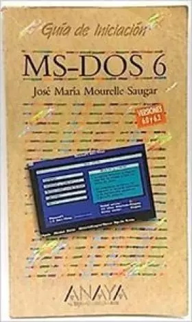 Couverture du produit · Ms-dos 6 (versiones 6 y 6.2)