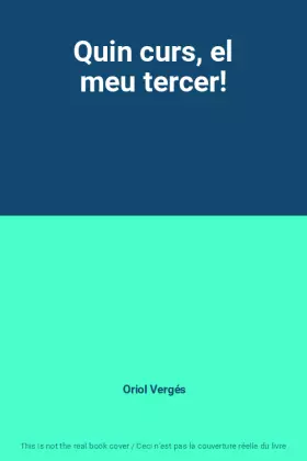 Couverture du produit · Quin curs, el meu tercer!