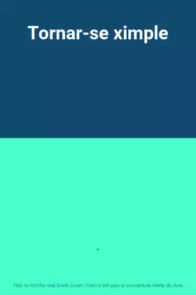 Couverture du produit · Tornar-se ximple