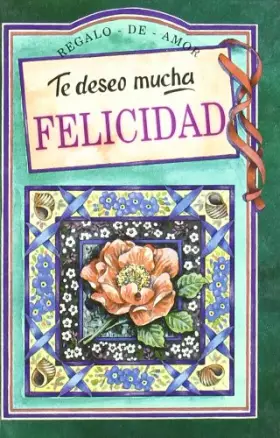 Couverture du produit · Te Deseo Mucha Felicidad