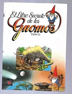 Couverture du produit · LIBRO SECRETO DE LOS GNOMOS - EL. TOMO 22