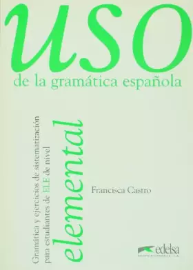 Couverture du produit · USO de la gramática española : Elemental