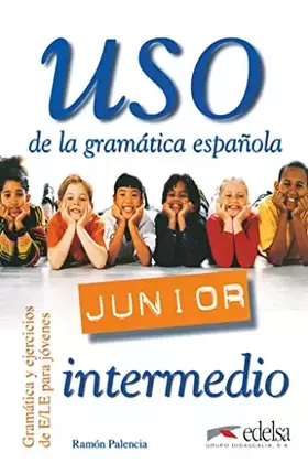 Couverture du produit · Uso de la gramatica junior intermedio