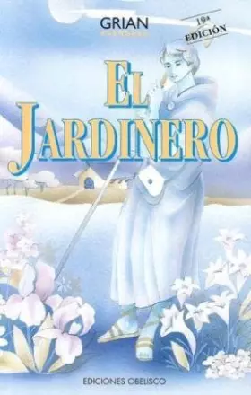 Couverture du produit · El jardinero/The Gardener
