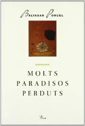Couverture du produit · Molts paradisos perduts