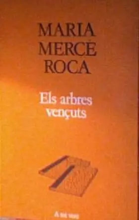 Couverture du produit · Els arbres vençuts (A TOT VENT)