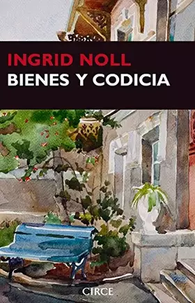 Couverture du produit · Bienes y codicia