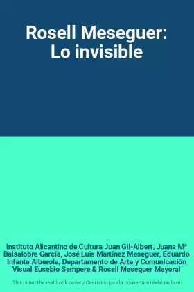 Couverture du produit · Rosell Meseguer: Lo invisible