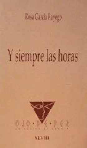 Couverture du produit · Y siempre las horas
