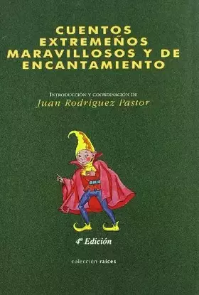 Couverture du produit · Cuentos extremeños de encantamiento y maravillosos