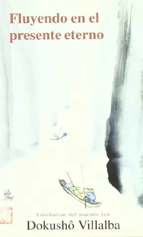 Couverture du produit · Fluyendo en el presente eterno