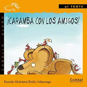 Couverture du produit · ¡Caramba con los amigos! (Caballo alado)