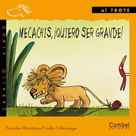 Couverture du produit · Mecachis, ¡quiero ser grande!