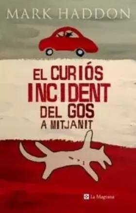 Couverture du produit · El curios incident del gos a mitjanit