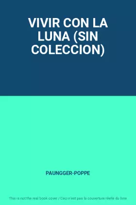 Couverture du produit · VIVIR CON LA LUNA (SIN COLECCION)